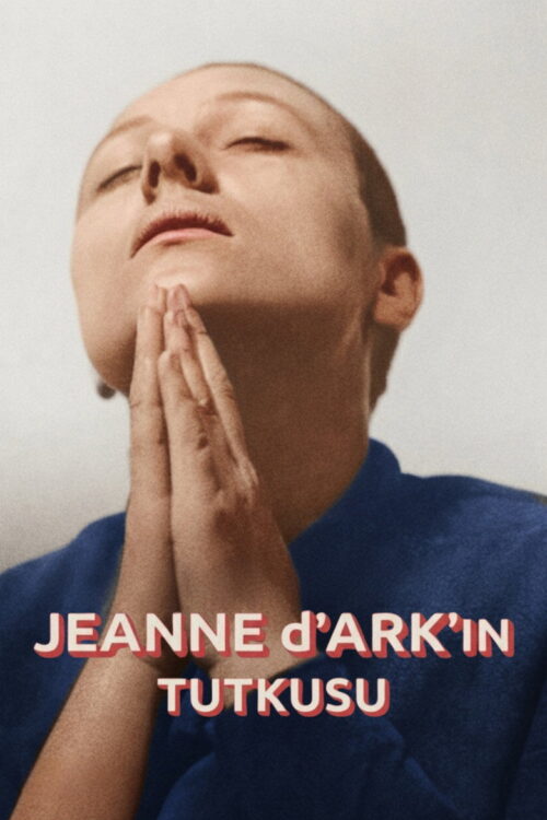 Jeanne d’Arc’ın Tutkusu