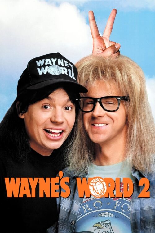 Wayne’in Dünyası 2