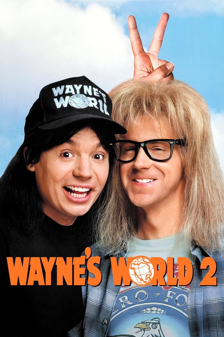 Wayne’in Dünyası 2