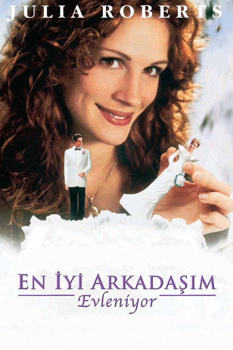 En İyi Arkadaşım Evleniyor